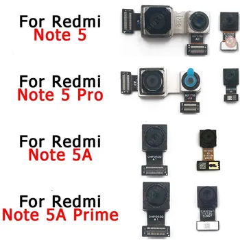 Original Zadaj Sprednja Kamera Za Xiaomi Redmi Opomba 5A Prime 5 Pro Nazaj Selfie Čelnega Majhne Sooča Modula Kamere Flex Rezervni Deli