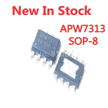 10PCS/VELIKO APW7313KAI-TRG APW7313 SOP-8 LCD upravljanje napajanja čip, ki je Na Zalogi, NOVO izvirno IC