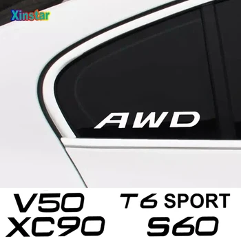 2pcs C30 C70 V40 V50 V60 V70 V90 S40 S60 S80 S90 XC40 XC60 XC70 XC90 T6 AWD logotip Avto okno nalepke Za vozila Volvo