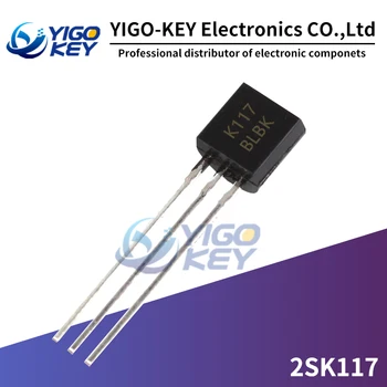 10PCS 2SK117 to-92 Nove Triode Tranzistor K117 TO92 2SK117-GR 2SK117-BL